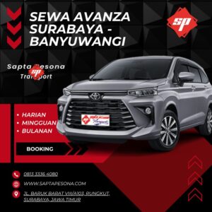 Harga Sewa Avanza Surabaya Banyuwangi