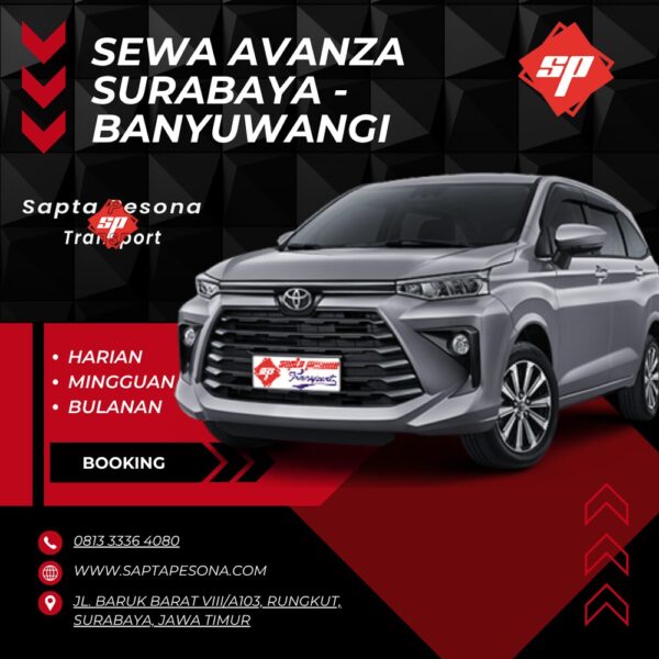Harga Sewa Avanza Surabaya Banyuwangi